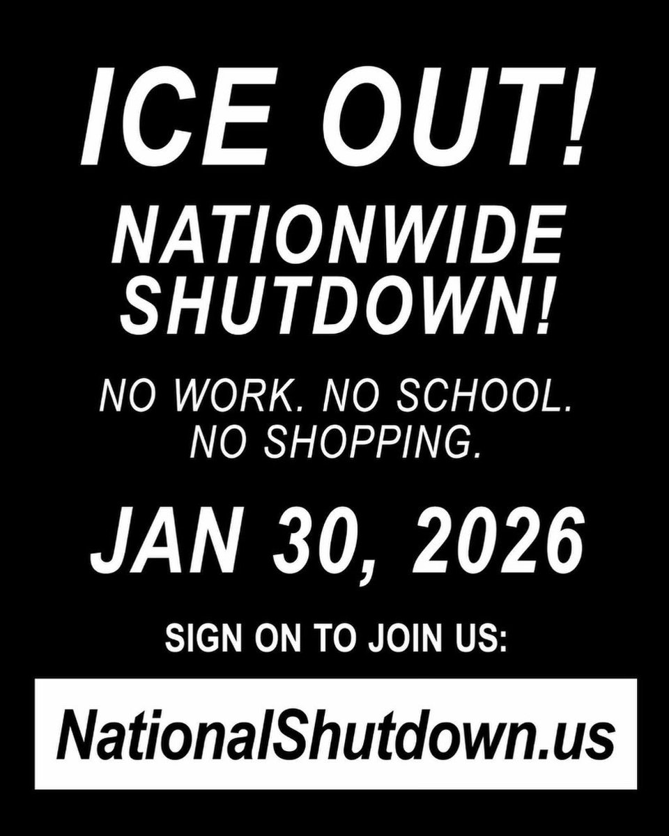CAIRNational's tweet image. 📢 Join the nationwide shutdown this Friday, January 30th. 

🚫NO WORK, NO SCHOOL, NO SHOPPING🚫

ICE has been brutally terrorizing communities all over the country &amp;amp; has recently unjustly killed two U.S. citizens who were practicing their first amendment rights.

Do your part…