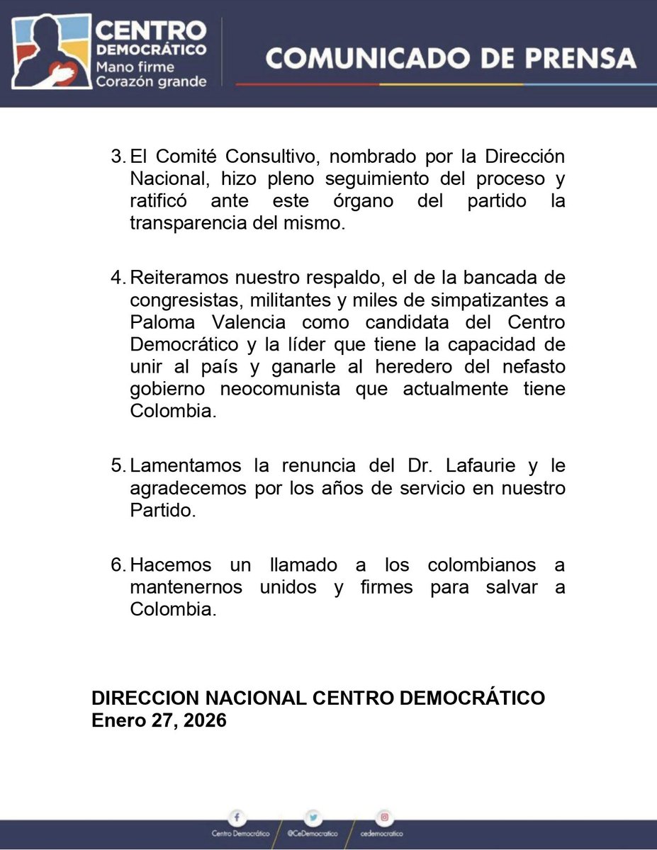 Comunicado de la Dirección Nacional del Centro Democrático

La Dirección Nacional del Partido Centro Democrático se reunió en la noche del lunes, 26 de enero de 2026 para analizar y deliberar los más recientes acontecimientos con respecto a la comunicación de José Félix Lafaurie,