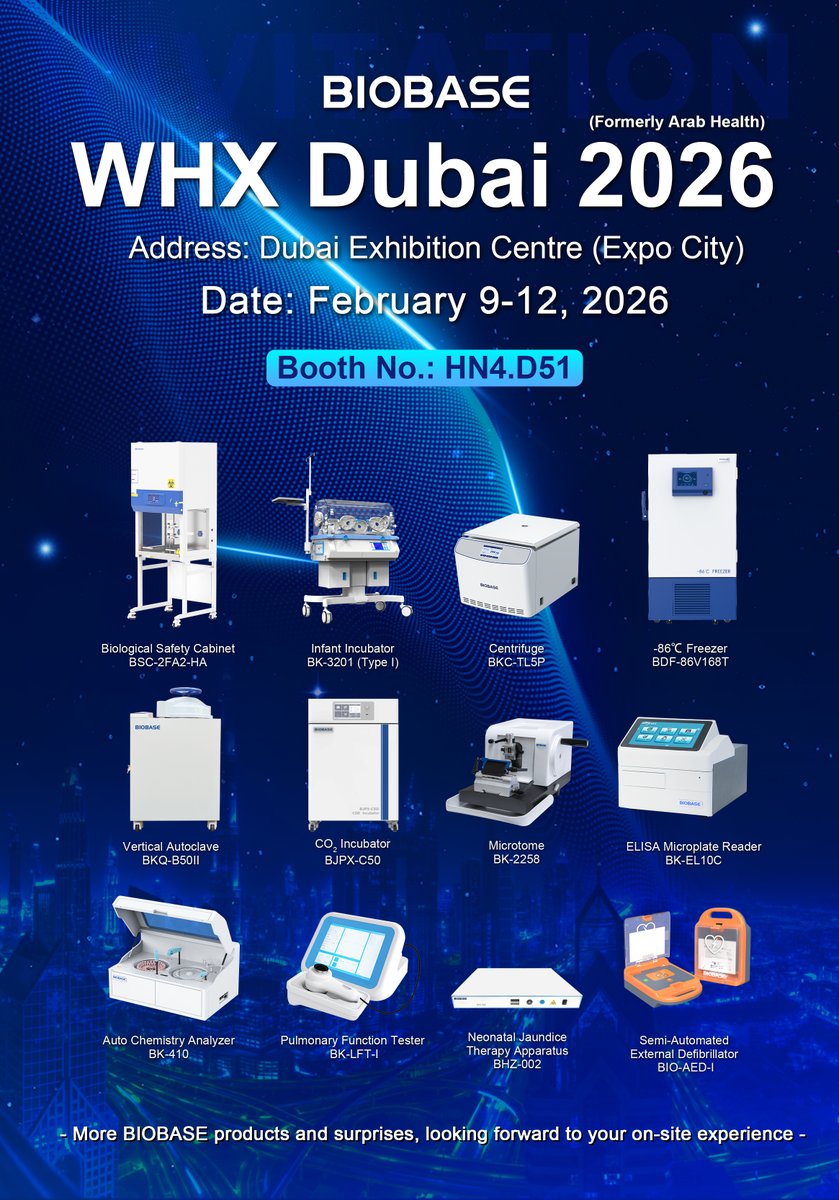 🔔Meet BIOBASE at WHX Dubai 2026
Time: February 9-12, 2026
Location: Dubai Exhibition Centre
Booth No.: HN4.D51 
#BIOBASE #DubaiExpo #DubaiExhibition #WHXDubai #WHXDubai2026 #DubaiBusiness #LaboratoryInstruments #LabEquipment   #medicaldevice #medical #medicaltechnology