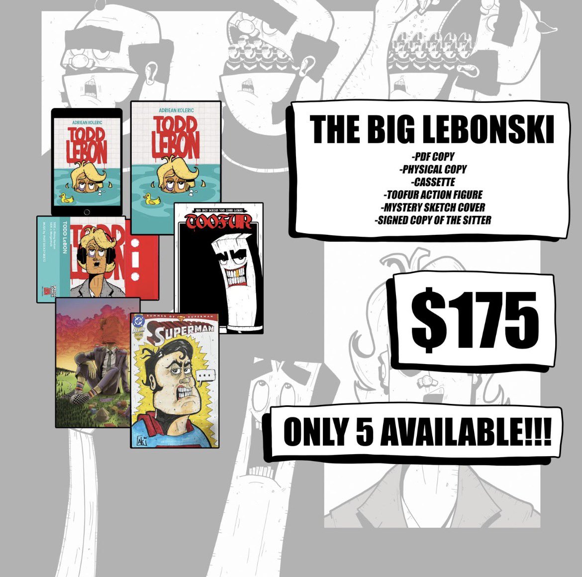 AdrieanKoleric's tweet image. Added the final reward to the TODD LeBON Kickstarter. 

THE BIG LEBONSKI will contain the following…

-PDF Copy
-Physical Copy
-Cassette
-TOOFUR Action Figure
-Mystery Sketch Cover 
-THE SITTER (signed by me and @dkorbisser)

ONLY 5 AVAILABLE

kickstarter.com/projects/3pres…