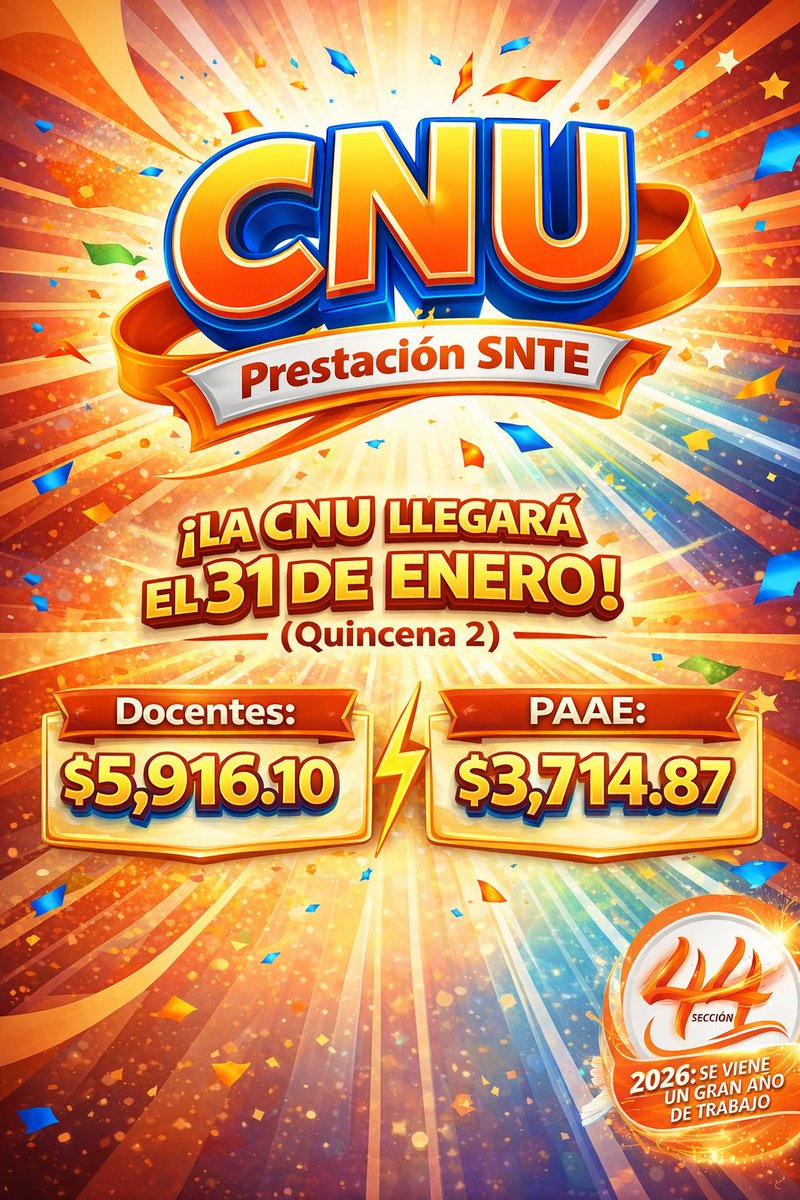 Seccion44SNTE's tweet photo. #SNTESeccion44
📌 Hoy, la CNU tiene un valor de:
🔹 $11,832.40 para el personal docente
🔹 $7,429.74 para el PAAE de educación básica
💰 Esta prestación se paga en dos emisiones:
✔️ Primera parte en la Quincena 2
✔️ Segunda parte en la Quincena 16
#UnidosSomosMasFuertes https://t.co/OlCmbUhbX7
