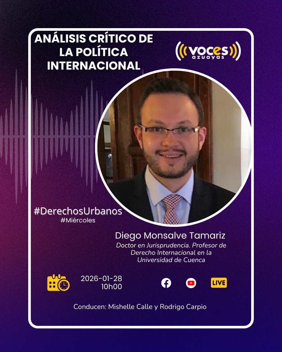 ¡Pase la Voz!🗣

Este #miercoles en #DerechosUrbanos, Mishelle Calle y Rodrigo Carpio conversarán con Diego Monsalve, profesor de Derecho Internacional en la Universidad de Cuenca.

Tema:  Análisis crítico de la política internacional
👉Facebook / YouTube

 #JusticiaSinCorrupcion