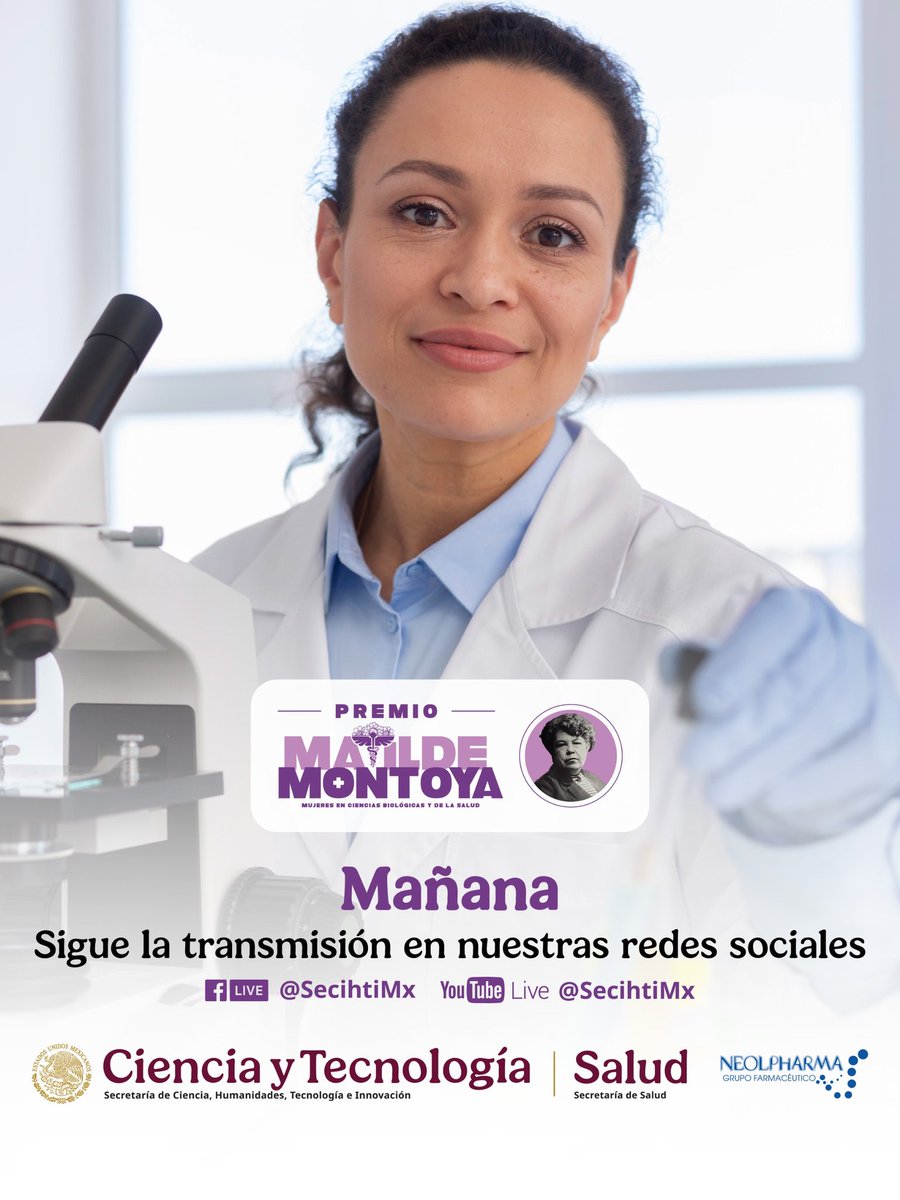 🟣¡Es MAÑANA! #Secihti, <a href="/SSalud_mx/">SALUD México</a>, <a href="/mujeresgobmx/">Secretaría de las Mujeres</a> y <a href="/GrupoNeolpharma/">Neolpharma</a> te invitan a seguir la entrega del #PremioMatildeMontoya a Mujeres en Ciencias Biológicas y de la Salud.  Mexicanas que inspiran.  #MujeresenlaCiencia.
⏯️ bit.ly/4jzqcPB