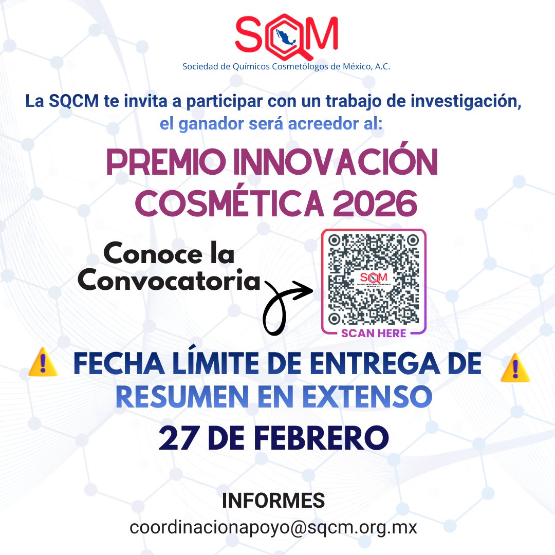 💡La SQCM te invita a participar con un trabajo de investigación, el ganador será acreedor al:
➡️ PREMIO INNOVACIÓN COSMÉTICA 2026 ⬅️
( Ver más en imagen)👇👇
#UVMLOMASVERDES #UNAM #FESCUAUTITLAN #FESZARAGOZA #UAMXOCHIMILCO #QUIMICOS #COSMÉTICA #INVESTIGACIÓN #COSMETICOS