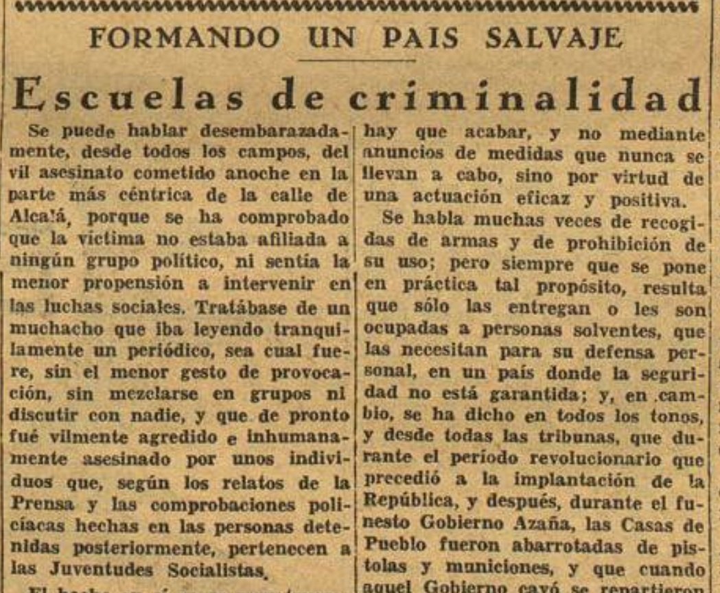 EnriqueNDF's tweet image. Matar por leer

En España, cuando corrían los primeros días de 1934, jóvenes milicianos socialistas se apostaban en las principales plazas de Madrid, el objeto de vigilar la venta de diarios no afectos al ideario del socialismo y la República.

En la noche del 11 de Enero, era…