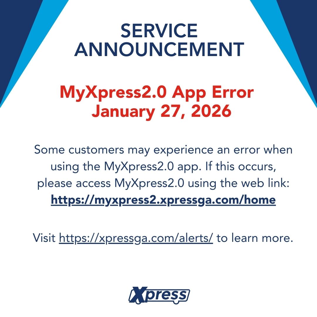 Experiencing an error with the MyXpress2.0 app? Please use the web link instead: ow.ly/xIuf50Y4CKU

Note: You may see a security pop-up. The site is secure, and it is safe to proceed. We are working to resolve the app error. Thank you for your patience

#XpressGA