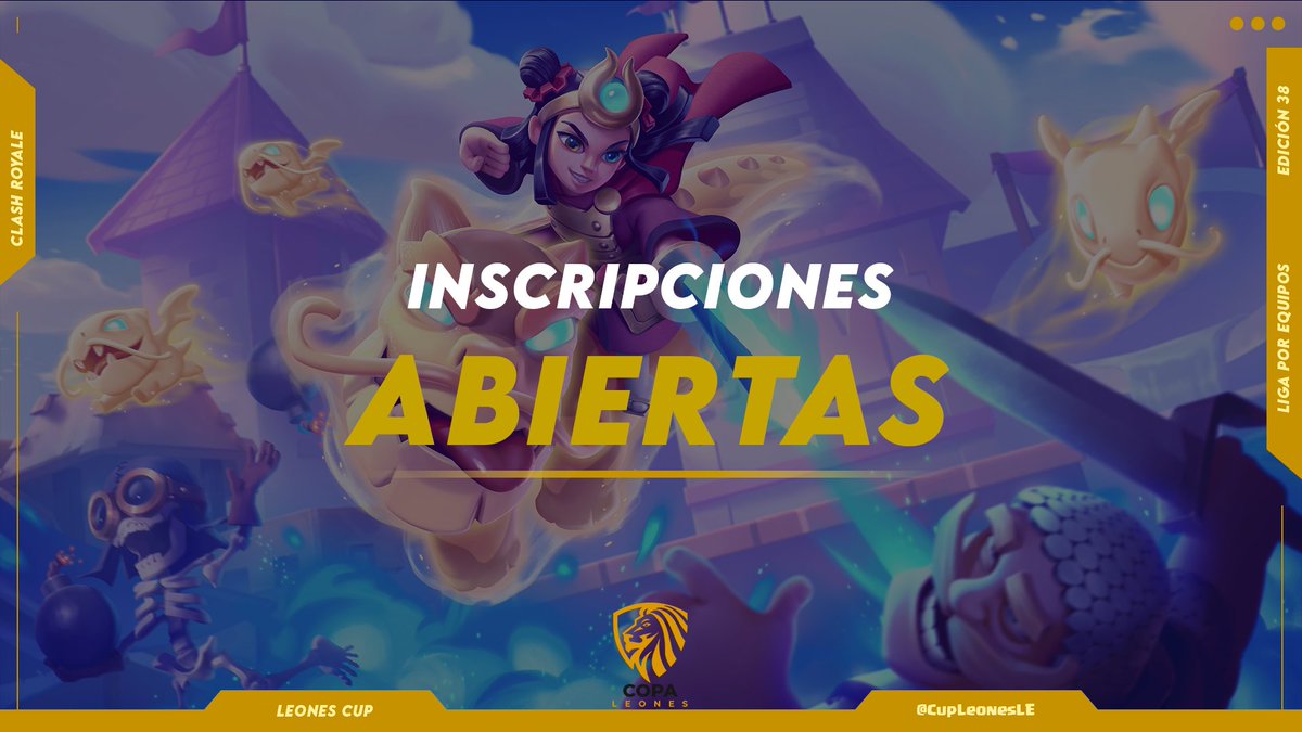 #ClashRoyale       

Abrimos Inscripciones   
Edición 38!!!      

Requisitos:  
*Seguir a:
<a href="/CupLeonesLE/">Leones Cup</a> 
<a href="/pedrodanielvega/">pedro daniel vega</a>
Dar RT y Fav   
Etiquetar a 3 Equipos!!!   

Pruebas: discord.gg/tzvtFvcY