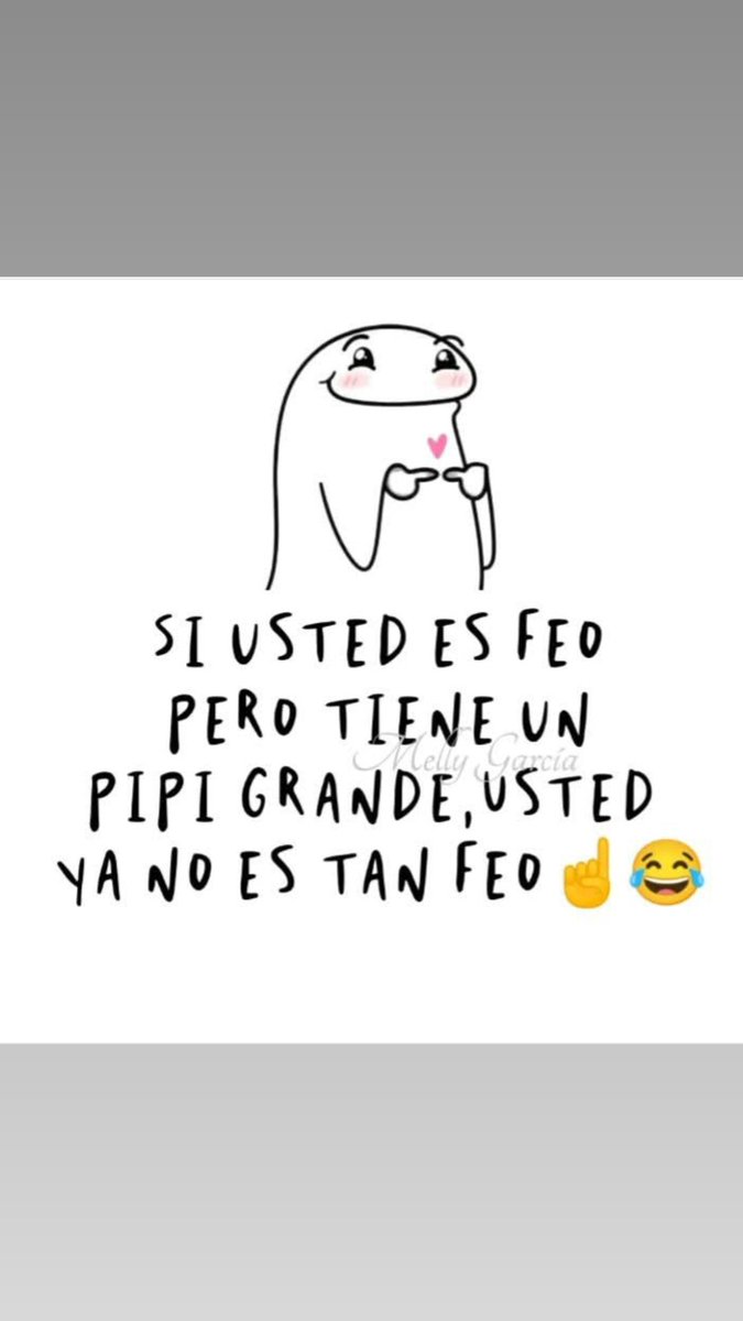 No soy tan feo, 😌