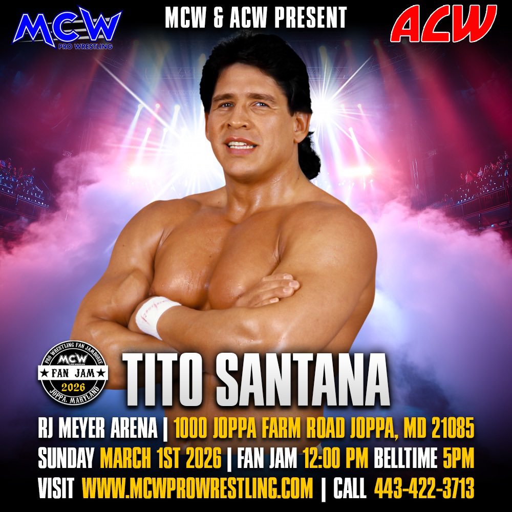 .@WWETitoSantana is coming to #FanJam5 on Sunday March 1st‼️ Meet the #WWE Hall Of Famer and so many more at The RJ Meyer Arena in Joppa, #Maryland 💥 Grab your tickets 🎟️ at MCWProWrestling.com 🔗

Interested vendors please inquire via MCWWrestling@gmail.com