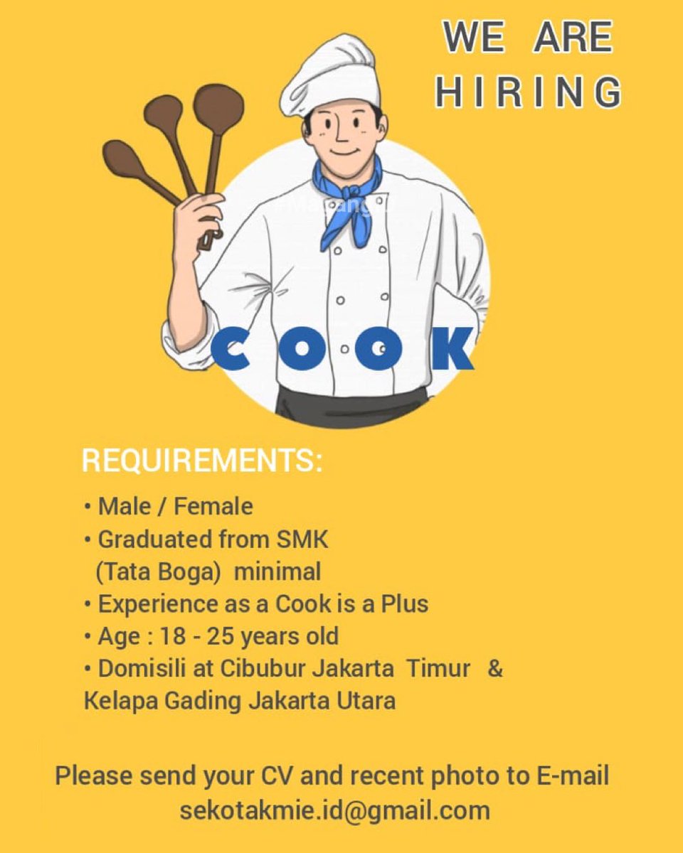 sobatmagang_id's tweet image. 👤 Cook
✨ Kualifikasi:
✔ Lulusan SMK Tata Boga
✔ Pengalaman jadi cook jadi nilai plus
✔ Usia 18–25 tahun
✔ Domisili Cibubur Jakarta Timur/Kelapa Gading Jakarta Utara

Kirim CV &amp;amp; foto terbaru ke 📩:
sekotakmie.id@gmail.com

#LowonganKerja #Cook #LokerJakarta #loker #MagangID