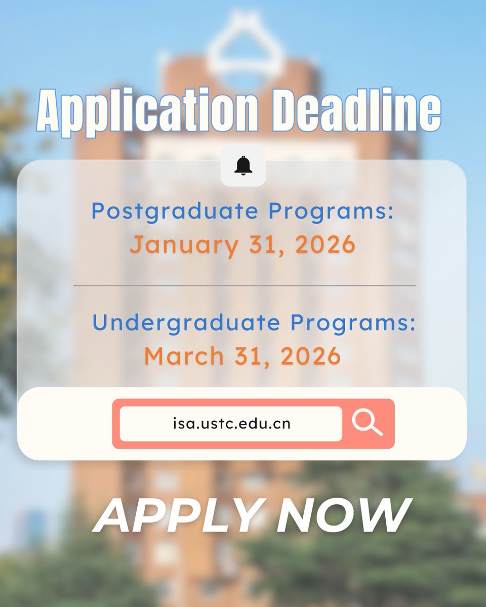 TopUnis's tweet photo. Join a World-Class Scientific Community at #USTC!
Applications for 2026 Master’s & Doctoral Programs will close soon.
Your path to scientific excellence starts here: isa@ustc.edu.cn
#JoinUSTC #2026Intake #DegreePrograms #StudyinChina #StudyatUSTC #中国科学技术大学 #中国科大 https://t.co/ATDzhloINp