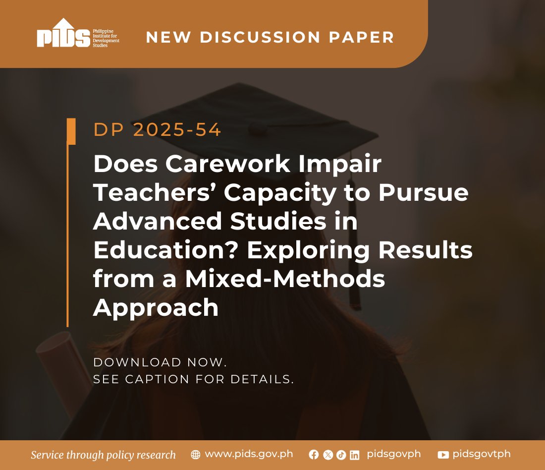 pidsgovph's tweet image. Carework is not the main barrier to teachers pursuing advanced studies.

A new PIDS study finds that financial constraints and heavy workloads matter more for teachers’ professional development.

Read: bit.ly/pidsdp2025-54

#TeacherDevelopment #Carework #TeacherQuality