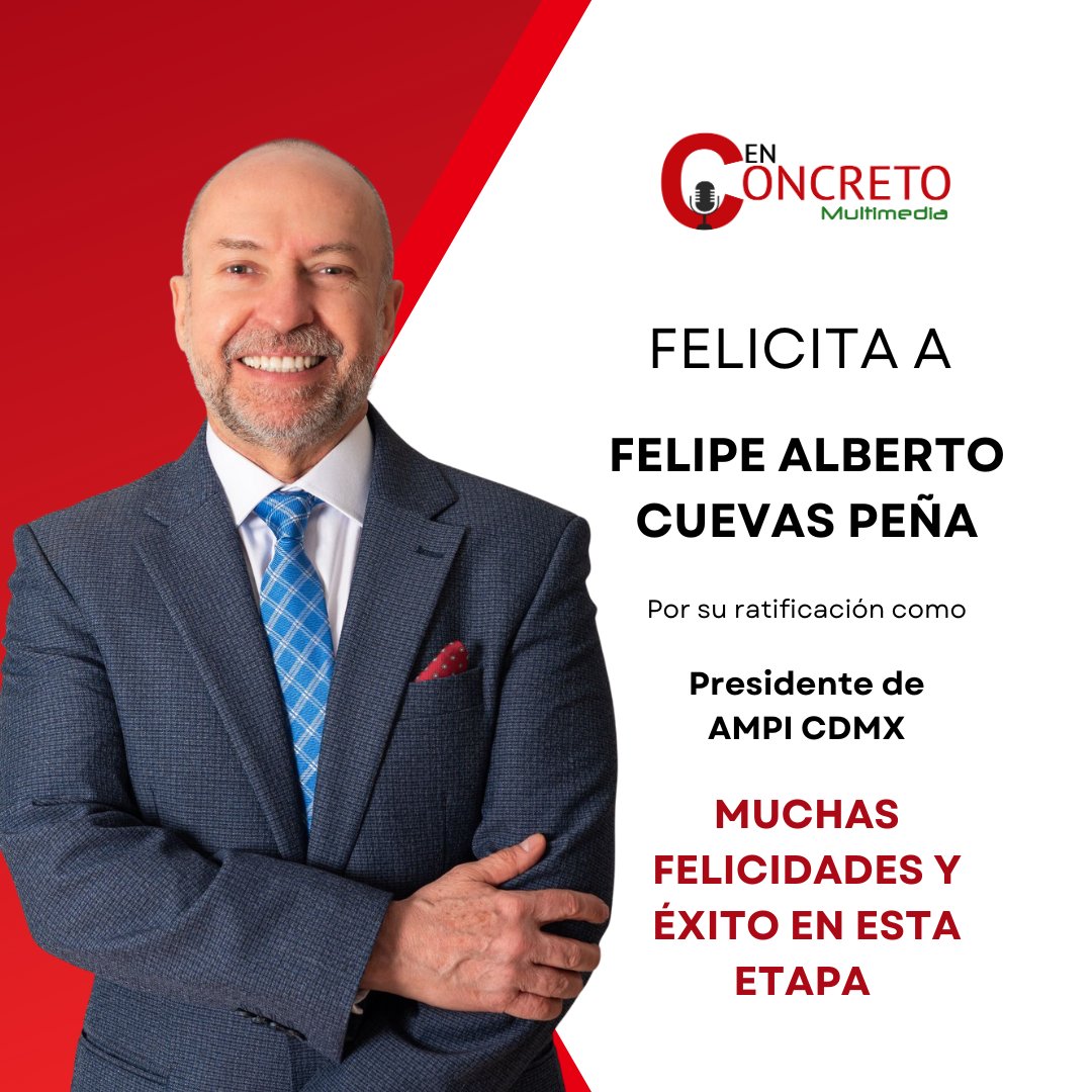 enconcreto's tweet photo. 🎉Desde #EnConcreto felicitamos a Felipe Cuevas por su ratificación como Presidente de @ampicdmx .

🙌Le deseamos el mayor de los éxitos en esta nueva etapa, seguros de que su liderazgo seguirá fortaleciendo al sector inmobiliario 👌 https://t.co/XWpdzI9jNo