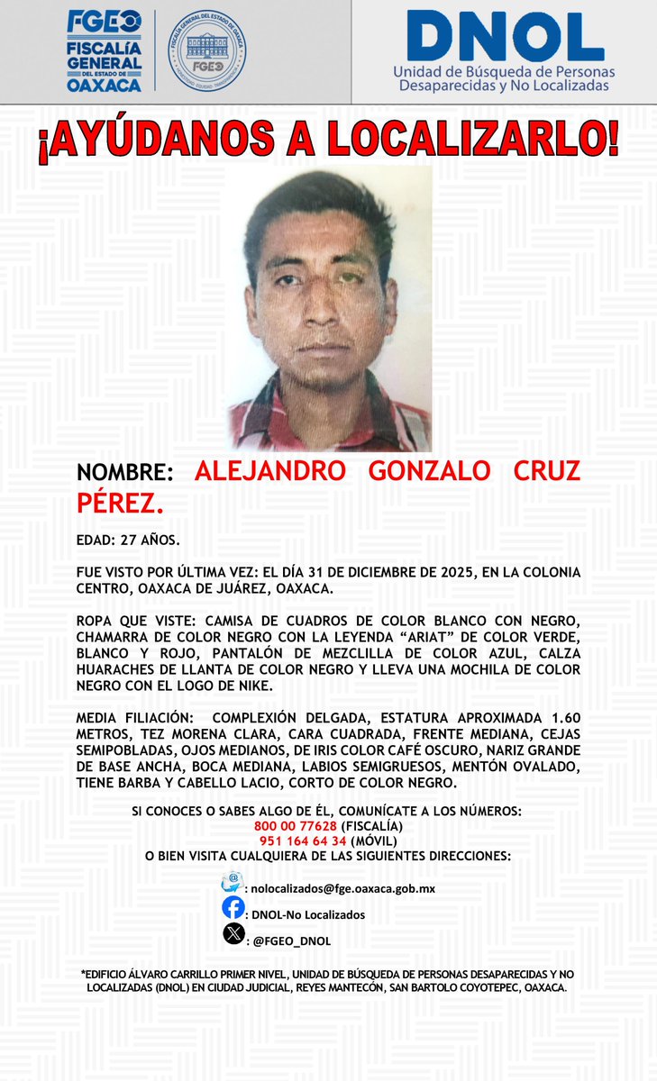 FGEO_DNOL's tweet photo. ¡AYÚDANOS A LOCALIZARLO!
@FISCALIA_GobOax @AEI_Oaxaca @PolVial_GobOax
@Policia_GobOax @089Oaxaca @Oaxaca_9_1_1
@cruzrojaoaxaca @Bomberos_GobOax
@GN_Carreteras @SIDISSPC_GobOax @PMMiahuatlanOax @MunicipioSeguro https://t.co/rwqiOCuYD7