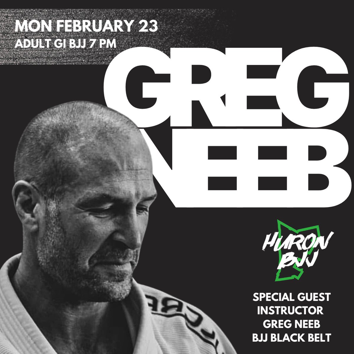 Guest Instructor at Huron BJJ 🔥

Greg Neeb (Stratford BJJ black belt, 13+ yrs) is coming Feb 23!
Trained under Ryan O’Shea since white belt.

🕖 7pm Adult Gi
🥋 FREE for members