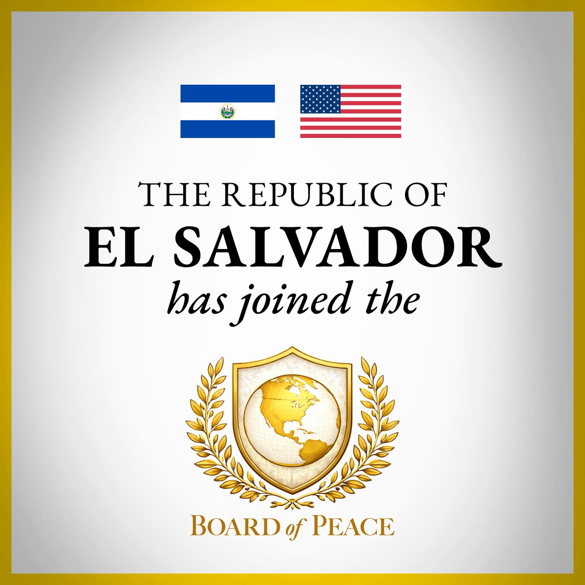 BoardOfPeace's tweet image. The Board of Peace welcomes El Salvador as a founding member of our growing international organization.