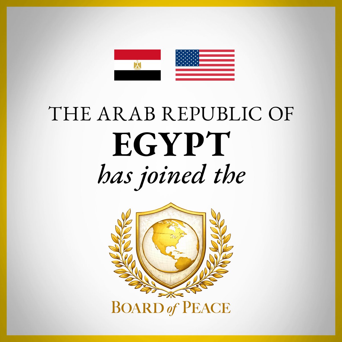 BoardOfPeace's tweet image. The Board of Peace welcomes Egypt as a founding member of our growing international organization.
