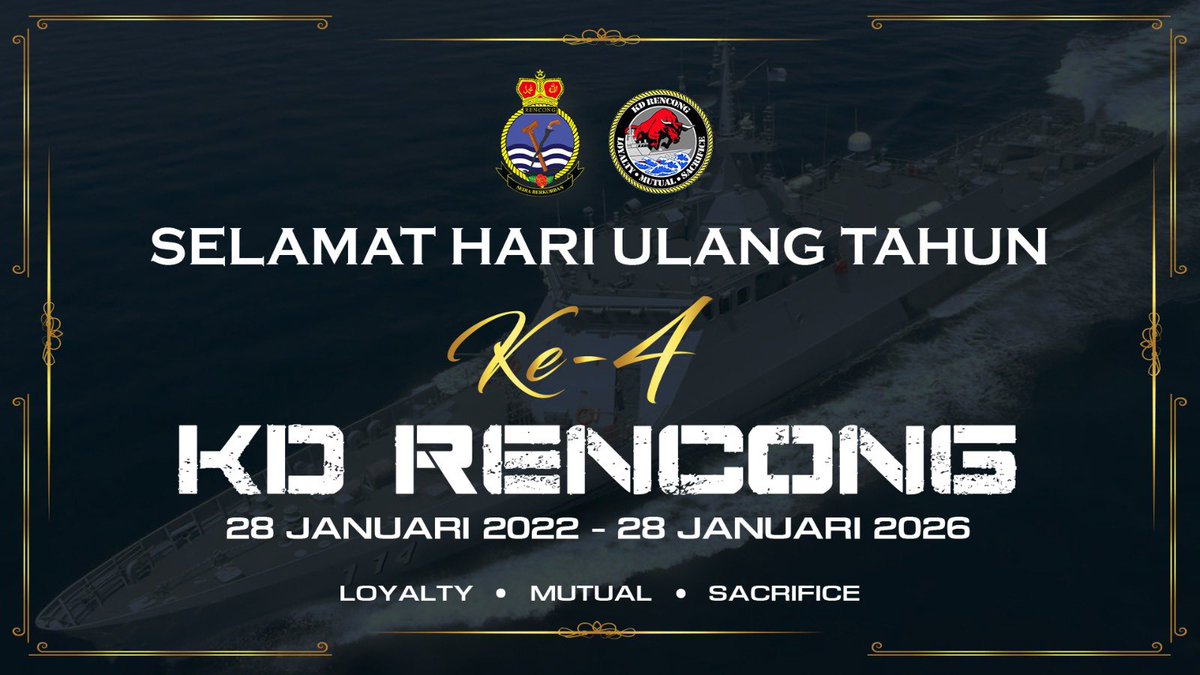 28 Jan 26 - Selamat Hari Ulang Tahun ke-4 KD RENCONG. 

Empat tahun berkhidmat menjaga kedaulatan perairan negara dengan penuh dedikasi dan disiplin. Terus gagah, setia dan berani demi agama, bangsa dan tanah air. 
Ya Allah, rahmati The Red Carabao.

#KDRENCONG
#LMS114