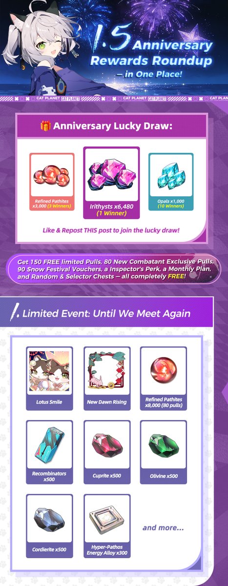 catfantasyen's tweet photo. 🎉 1.5 Anniversary Rewards Roundup ✨

Like & Repost to win Irithysts x6480! 🎁

150 Limited Pulls, 80 New Combatant Exclusive Pulls,
90 Snow Festival Vouchers, Monthly Plan, Inspector’s Perks, plus Random & Selector Chests — all FREE during the anniversary!

Get ready, Inspector — the 1.5 Anniversary is just getting started.

🎮Download on Mobile: https://t.co/fFutaol4Qs
🖥️Download on PC: https://t.co/mImpcrEV4G

#CatFantasy #Anniversary