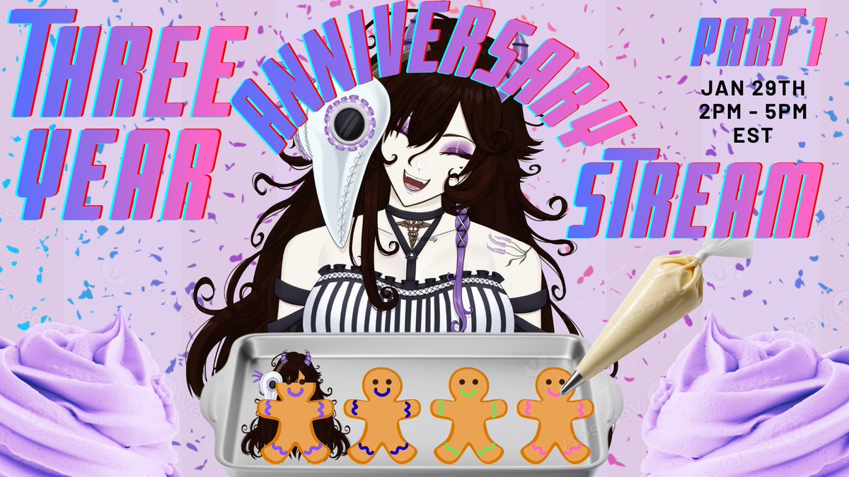 REMINDER🎊🥳
My 3 year Anniversary Stream will be this Thursday with a 2 part stream! 
I'll be starting at 2pm Est with designing some cookies after some VTubers! 
Then part 2 we have a big collab of Mage Arena at 7pm Est! 
Hope you will all come celebrate with your Plague Nurse!