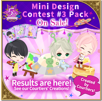 Dear Courtiers,

The results for Design Contest Minis Pack 3 are finally here!💖
Your beautiful creations graced our halls, and choosing was no easy feat!

Thank you for sharing your passion with us 💖
Congratulations to the winners ✨

#VoltageInc #CoD #CourtofDarkness #Otome