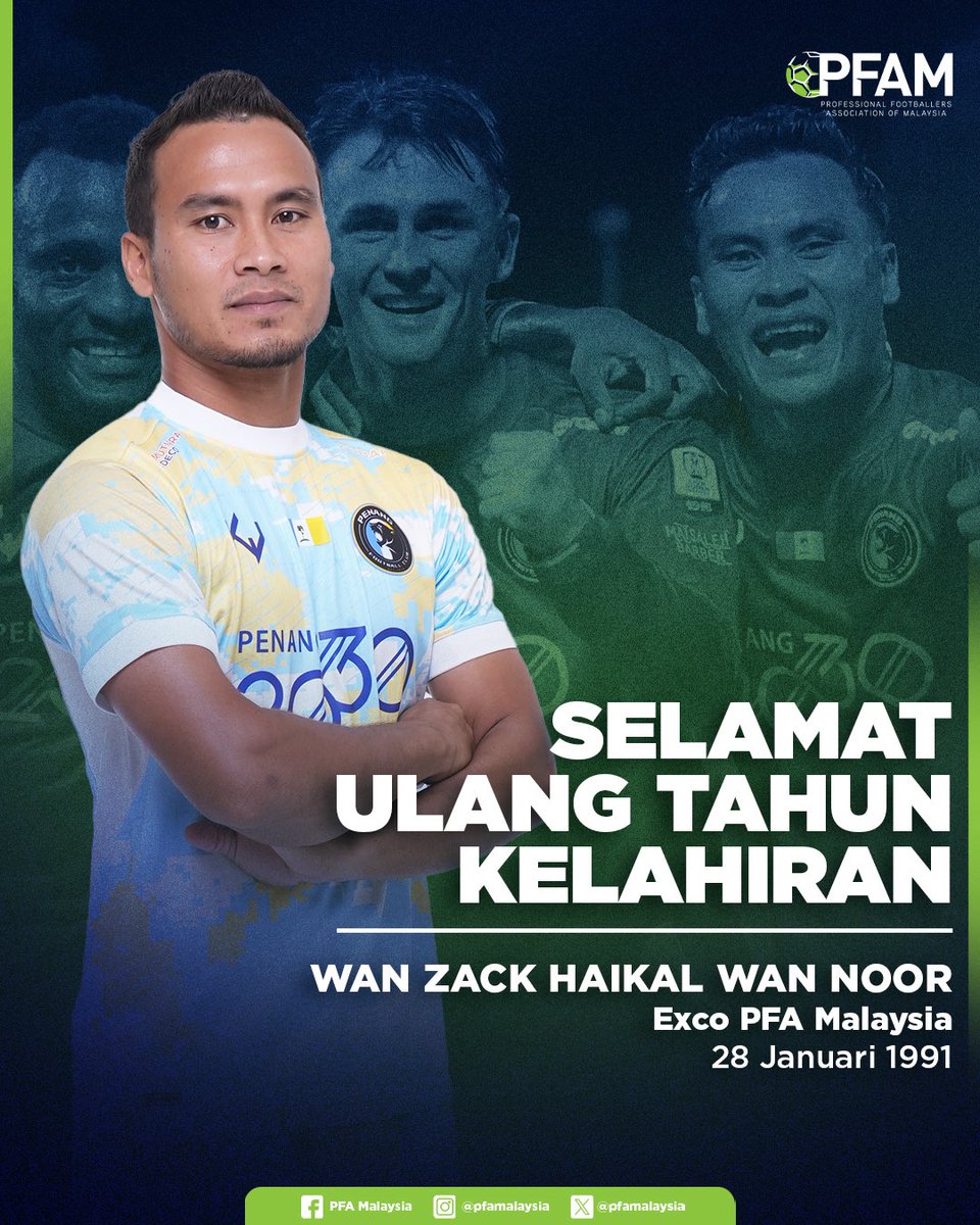 🎉 Selamat ulang tahun kelahiran diucapkan kepada Exco PFA Malaysia, Wan Zack Haikal Wan Noor

Semoga dipanjangkan umur, murah rezeki dan dipermudahkan segala urusan.

#PFAMalaysia
#SupportingThePlayers
#BuildingTheGame