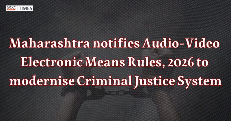 scconline_'s tweet image. Maharashtra notifies Audio-Video Electronic Means Rules, 2026 to modernise Criminal Justice System

Read More Here- scctimes.com/4240yw_1f

#AudioVideo #AudioVideoElectronicMeansRules #BNSS2023 #Courtroomproceedings #CriminalJusticeReform #Criminaljusticesystem #Digitalevidence