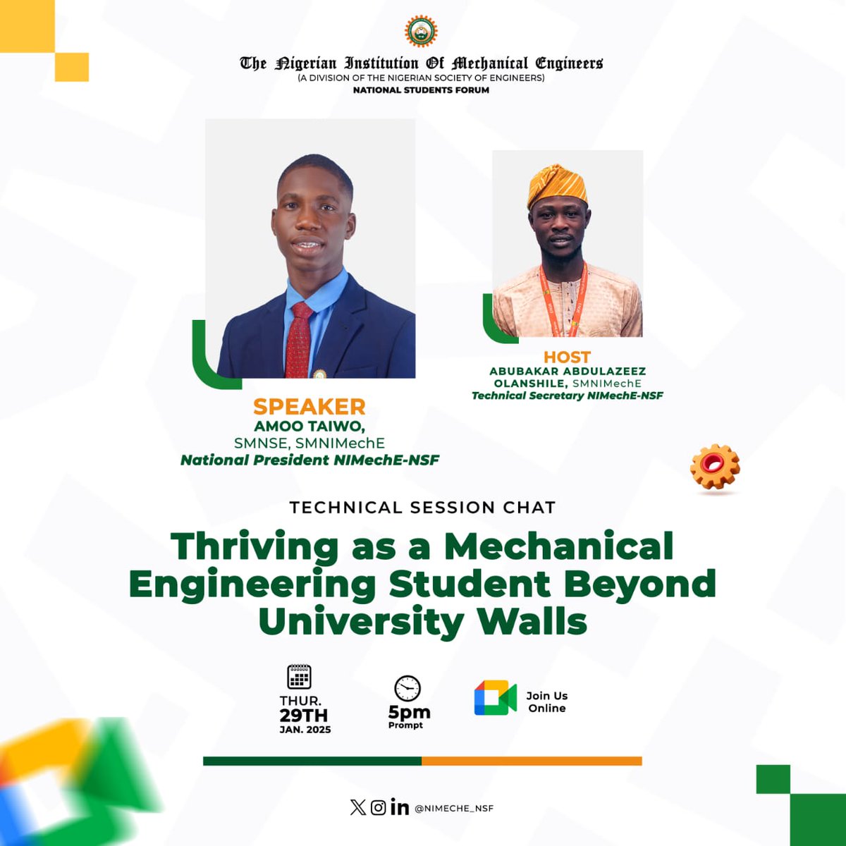 📩 NIMechE-NSF JANUARY  TECHNICAL SESSION

TOPIC :"Thriving as a Mechanical Engineering Student Beyond University Walls".

👷🏾‍♂️Guest Speaker:Amoo Taiwo, SMNIMechE, SMNSE (National President NIMechE-NSF)
 
Meeting Link🔗:meet.google.com/kju-aqeo-siw

Be there🤝