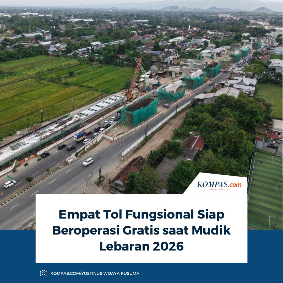 kompascom's tweet photo. PT Jasa Marga menyiapkan empat ruas tol fungsional tanpa tarif untuk mendukung kelancaran arus mudik Lebaran 2026.
Baca Selengkapnya ππ»
https://t.co/DACkErUYa5
~NA #MudikLebaran2026 #TolGratis #JasaMarga https://t.co/7VsL54nzHn