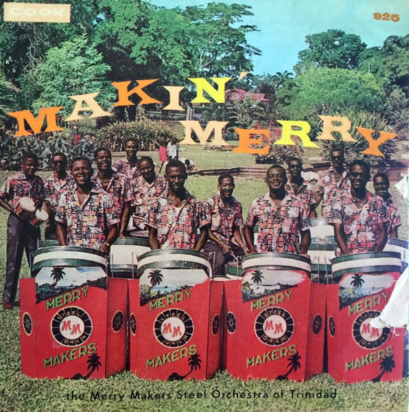 Steelband history of Trinidad &amp; Tobago:

The MerryMakers Steel Orchestra
Sponsor: Texaco Taken
Photographer: ?
Source: 1963 Trinidad &amp; Tobago photo diary book
Location: Trinidad Hilton

In 1960 they released “Makin’ Merry” on Cook Records, catalog number Cook-925