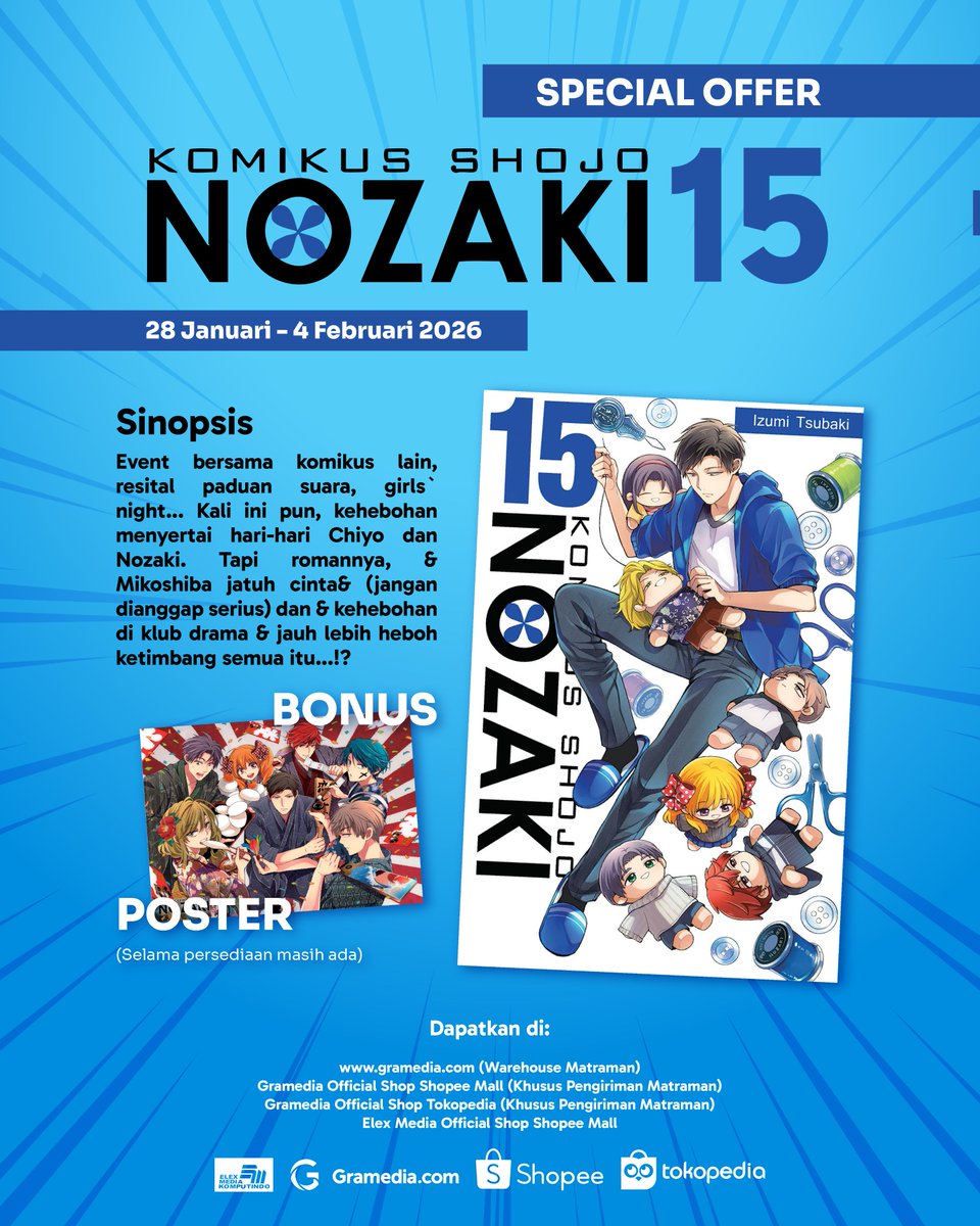 comic_lxlc's tweet photo. 📣 SPECIAL OFFER - KOMIKUS SHOJO NOZAKI 📣

Kini kamu bisa memesan komik Komikus Shojo Nozaki vol. 15 😍 Ada bonus poster eksklusif (terbatas) di Shopee Elex Media🎁

🔗: https://t.co/fOqeZ3OwP9 https://t.co/2HAdghC3Mq