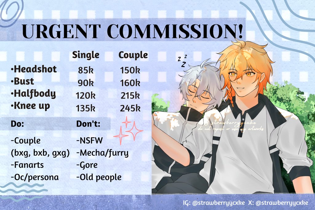 [LIKE &amp; RT ARE VERY APPRECIATE]

⊹˚₊ URGENT COMMISSION ⊹˚₊

Halo guys, aku open urgent commission buat bayaran kuliah bulan depan.

If you're interested you can DM me here or on my insta instagram.com/strawberryycxke 🤗 

#commissionart #commissionopen #artidn #zonajajan