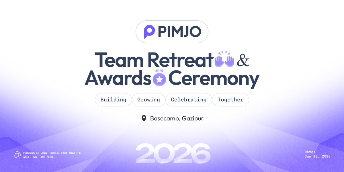 We're getting ready for our Pimjo Team Retreat 🙌

This retreat is about three simple things:
- Strengthening our bond as one team
- Recharging, having fun, and creating memories
- Recognizing contributions and wins

📍 Basecamp, Gazipur