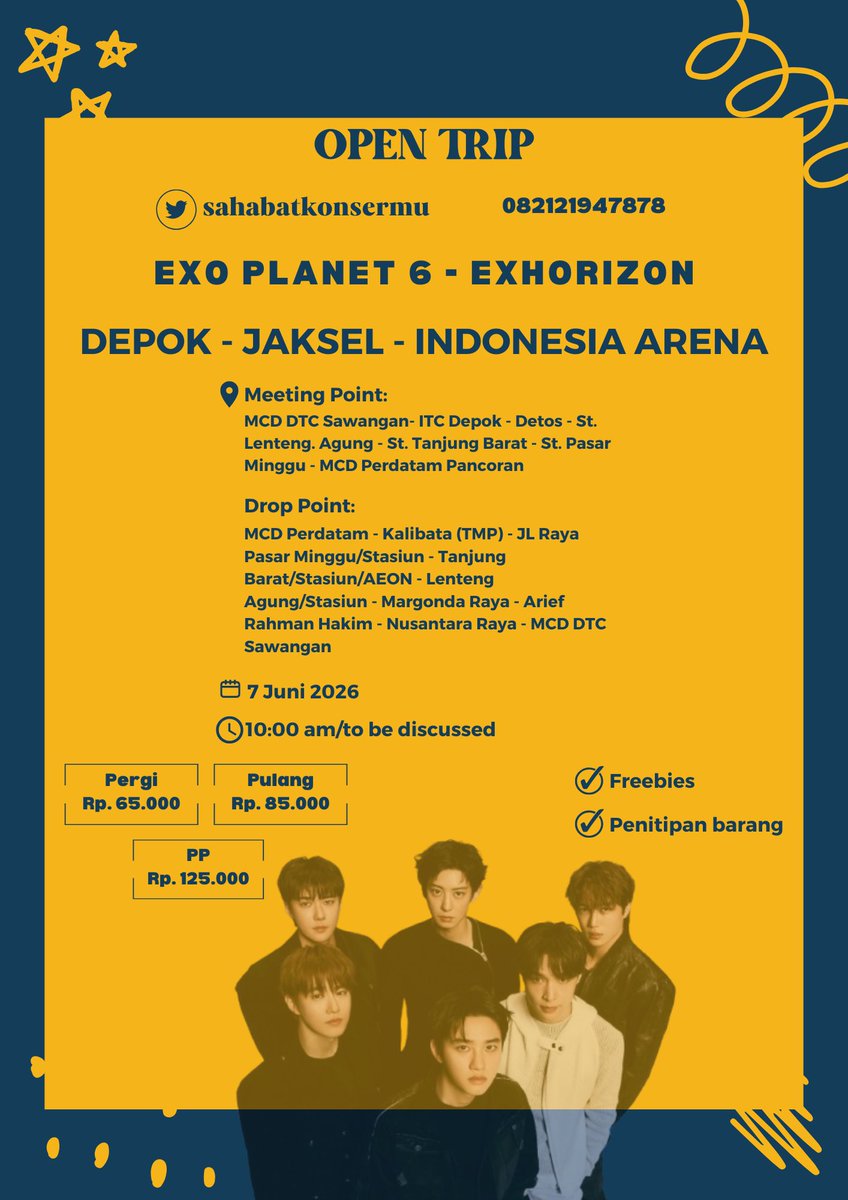 sahabatkonsermu's tweet image. [OPEN TRIP]
EXO - EXO PLANET 6 EXHORIZON
💰 PP 125K/BERANGKAT 65K/PULANG 85K
✅ DP 50K
🚗DEPOK - JAKSEL - INDONESIA ARENA - JAKSEL - DEPOK
⏰ 10:00/tbd
EXO-L/Erina yg lg cari open trip/transport/temen bareng barengan, cek 👇🏻 #EXOPLANET6 #EXhOrizon