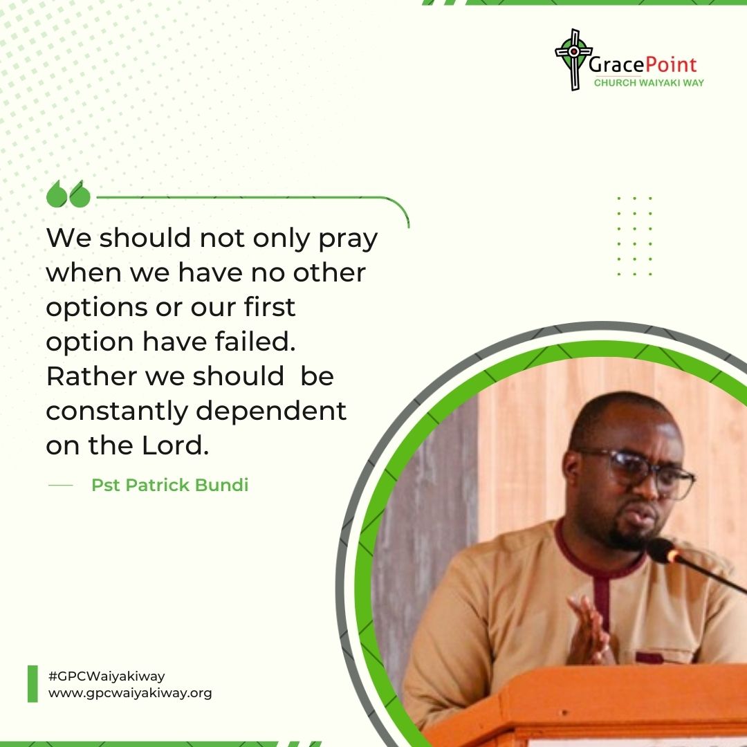 GPC_WaiyakiWay's tweet image. We should not only pray when we have no other options or our first option have failed. Rather we should be constantly dependent on the Lord.
#achurchthatprays
#sundaysermonreflection