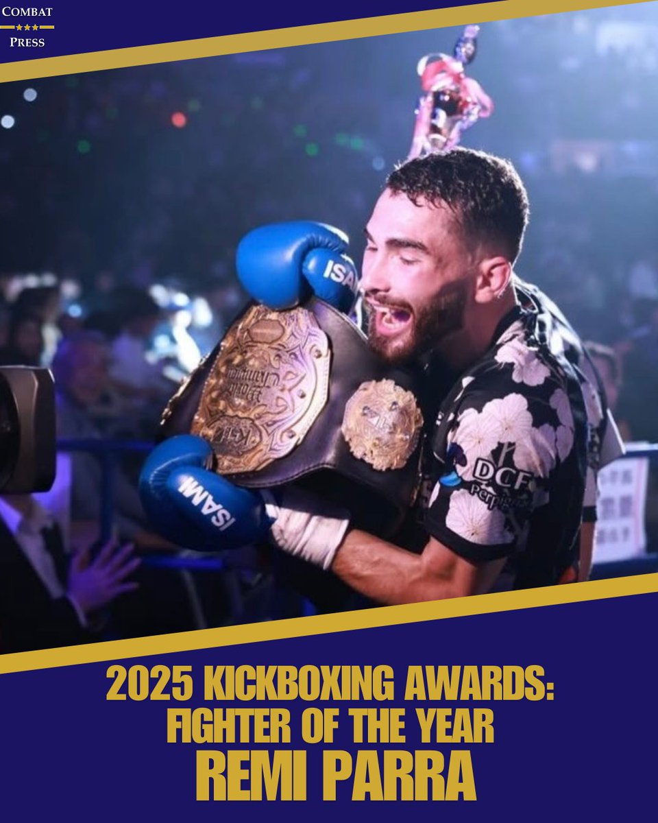 TimWheatonMMA's tweet photo. Combat Press 2025 Kickboxing Awards: Fighter of the Year – Remi Parra With seven victories in 2025, five by knockout, and three major championship titles captured. https://t.co/tF2l9E2NCf