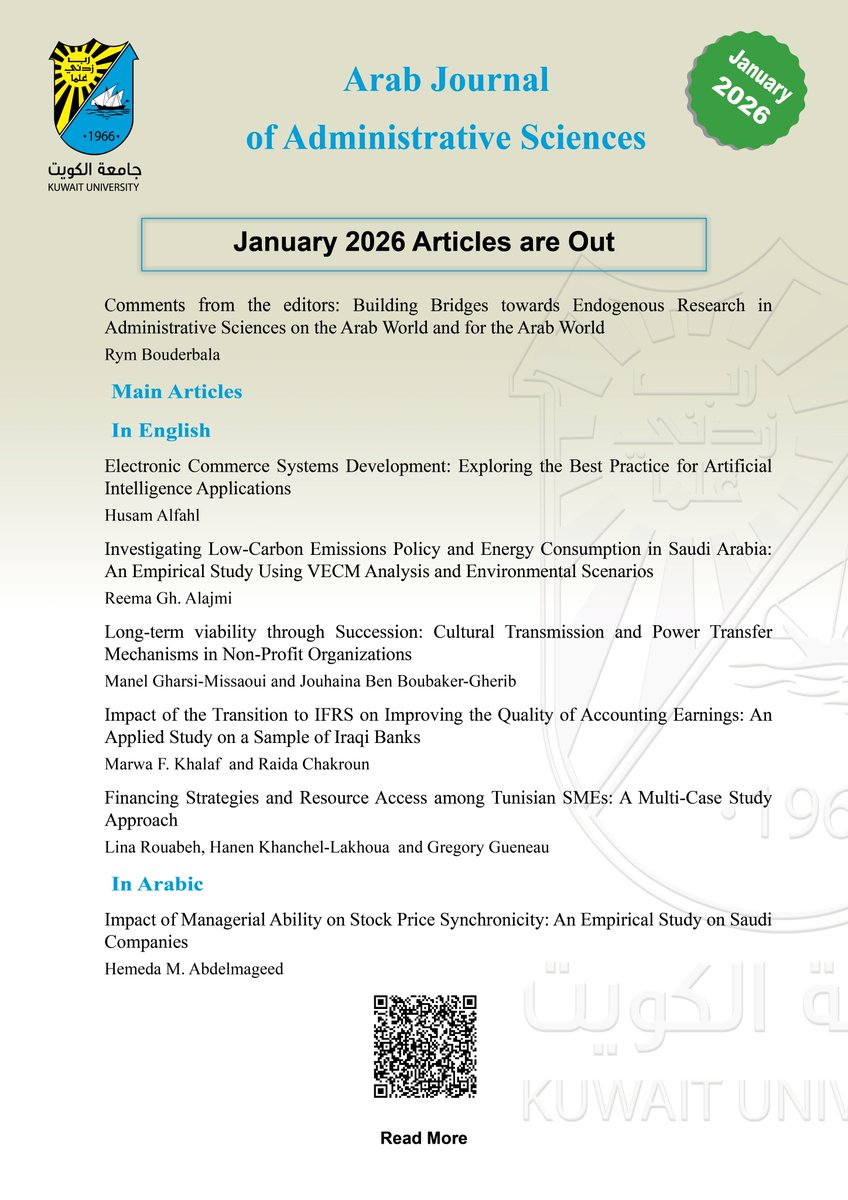 We are pleased to announce the release of our January 2026 issue, now available on the Journal's website. يسر المجلة العربية للعلوم الإدارية أن تعلن عن إصدار عدد يناير 2026، لتفاصيل العدد يرجى التفضل بزيارة الموقع الإلكتروني.
