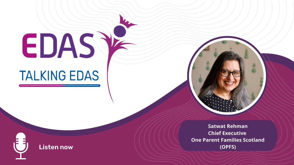 edas_scotland's tweet photo. In our first Talking EDAS episode of 2026, we are delighted to welcome Satwat Rehman, Chief Executive of One Parent Families Scotland, for a for a wide ranging and insightful conversation.

🎧 Listen now and join the conversation - https://t.co/H4Ziis1ftD https://t.co/w3Qss7ve44