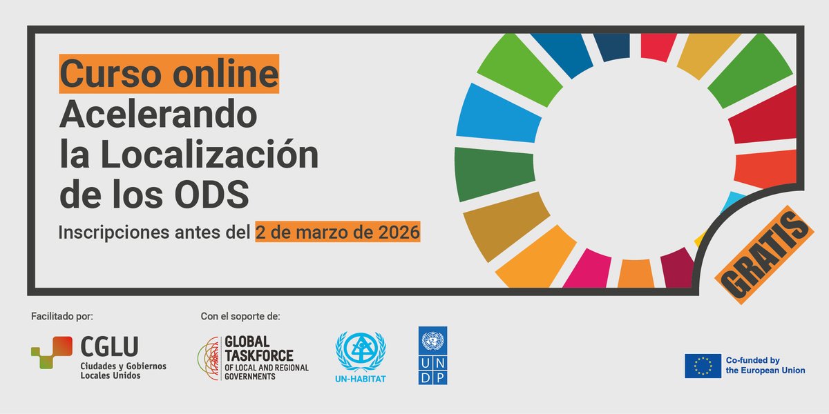 Ya está abierta la inscripción para la 7ª edición del curso online “Acelerando la Localización de los ODS”, impulsado por <a href="/uclg_org/">United Cities</a> y dirigido a líderes y equipos de gobiernos locales y regionales.

Formación gratuita para fortalecer capacidades y acelerar la Agenda 2030 desde