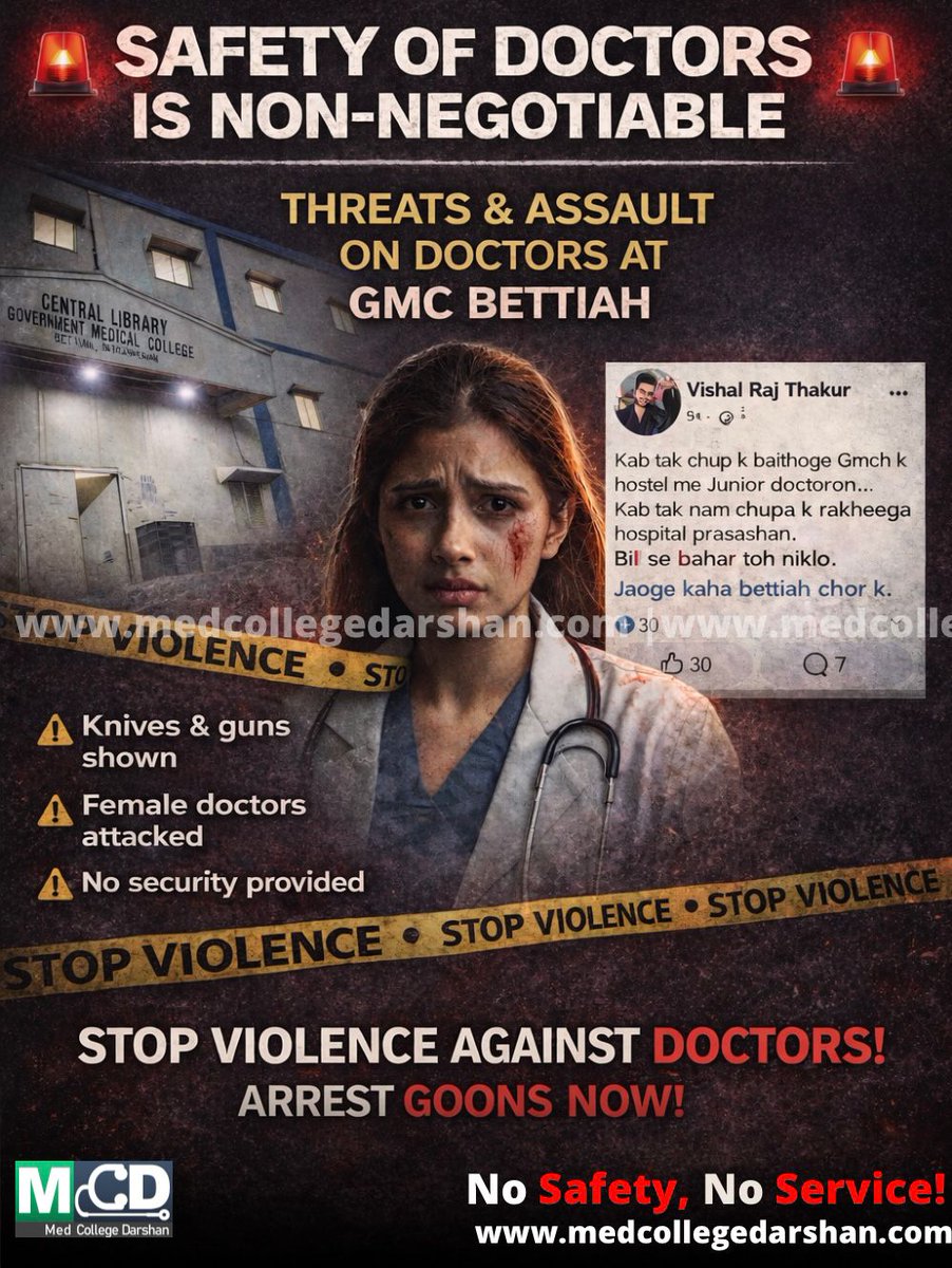 mcollegedarshan's tweet photo. Threats to doctors at GMC Bettiah are escalating—from social media to hostel and library gates.
This cannot be ignored.

We request @Bettiah_Police @sanjayjaiswalMP to provide immediate security and take strict action. https://t.co/0fC31CHf09