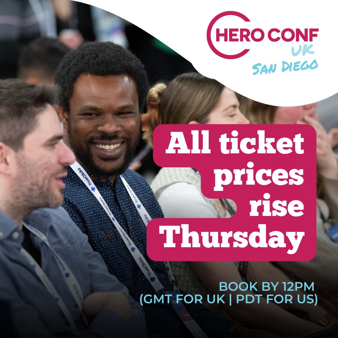 heroconf's tweet photo. Prices are going up!

Thinking about attending Hero Conf?  This is your sign👀
 
Prices rise on Thursday - so this is your last chance to book now and save.
⏰Book by 12pm
GMT (UK) / PT (San Diego)
Hero Conf UK: https://t.co/8ZYdoFwCCT
Hero Conf San Diego: https://t.co/JtecIyaHu4 https://t.co/GnIXfKTGLK