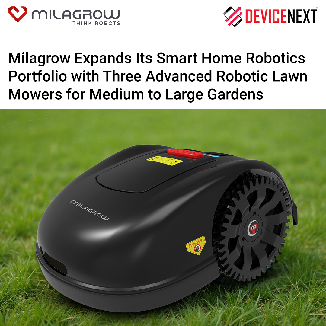 MilagrowRobots's tweet image. Thank you, DeviceNext, for covering the launch of Milagrow’s lawn robots for large properties. It offers valuable insight into the rapid evolution of India’s robotics ecosystem.
Read More: zurl.co/rbQaG

#DeviceNext #Milagrow #News #RoboticsNews #LawnMower #LawnRobot