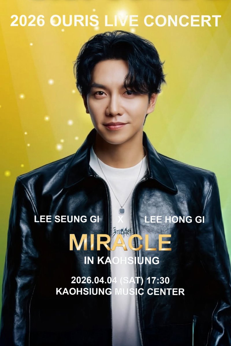 ✨ 2026 OURS LIVE CONCERT [MIRACLE] IN KAOHSIUNG ✨

🗓 4 April 2026 (SAT)
Kaohsiung Pop Music Center
Show Time｜17:30

✨Don’t miss this limited miracle concert!

Ticket Sale
6 Feb 2026 (Fri), 1:00 PM
Purchase here:
ticket.com.tw/application/UT…
Source: facebook.com/share/p/1DMPEA…