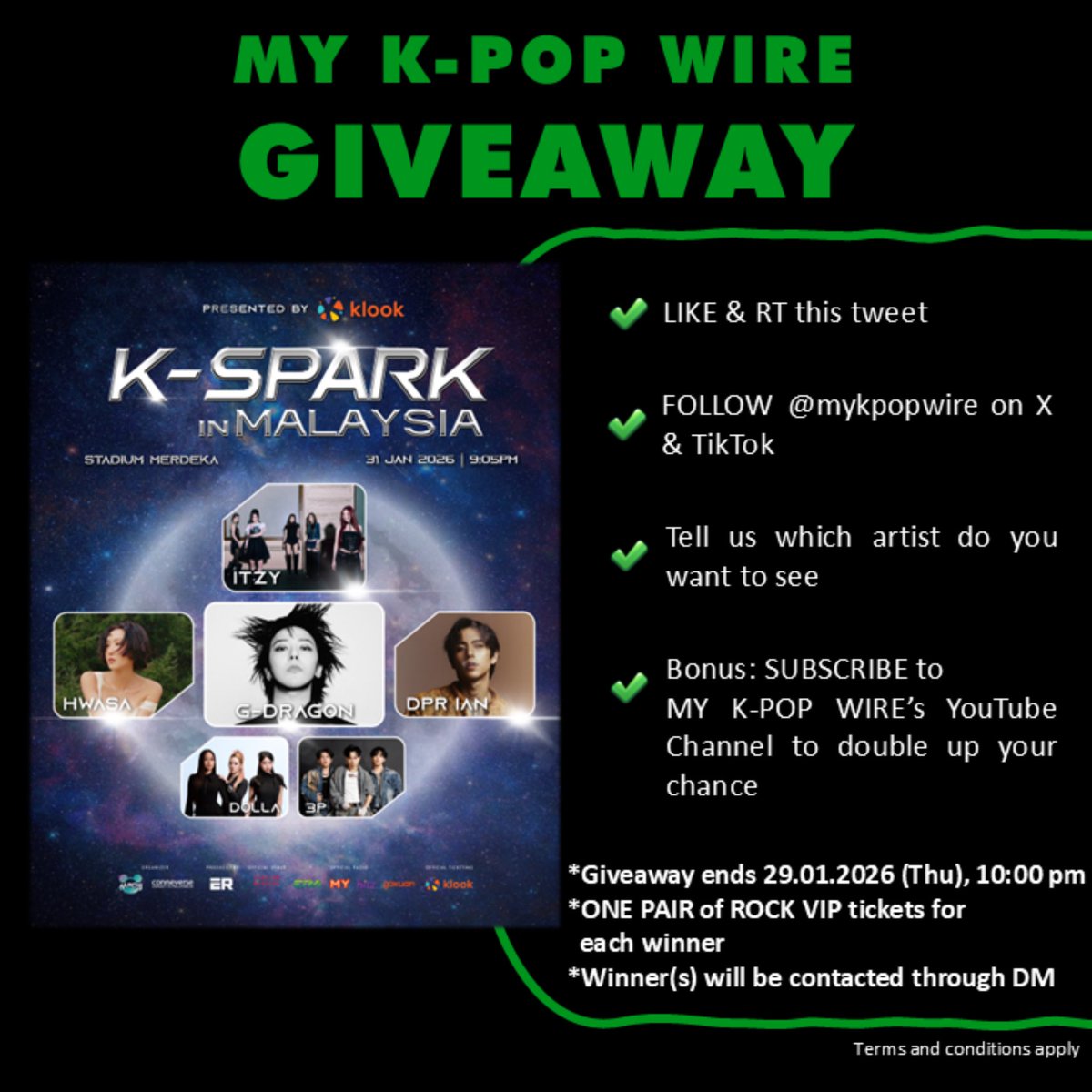 mykpopwire's tweet image. 🇲🇾 [MY K-POP WIRE giveaway] K-SPARK IN MALAYSIA 2026

#KSPARK 
#KSPARKMY2026 
#GDRAGON 
#GDRAGONINKL 
#HWASA 
#HWASAINKL 
#DPRIAN 
#DPRIANINKL 
#ITZY 
#ITZYINKL 
#DOLLA 
#3P 
#MYKPOPWIRE 
#MYKPOPWIREgiveaway