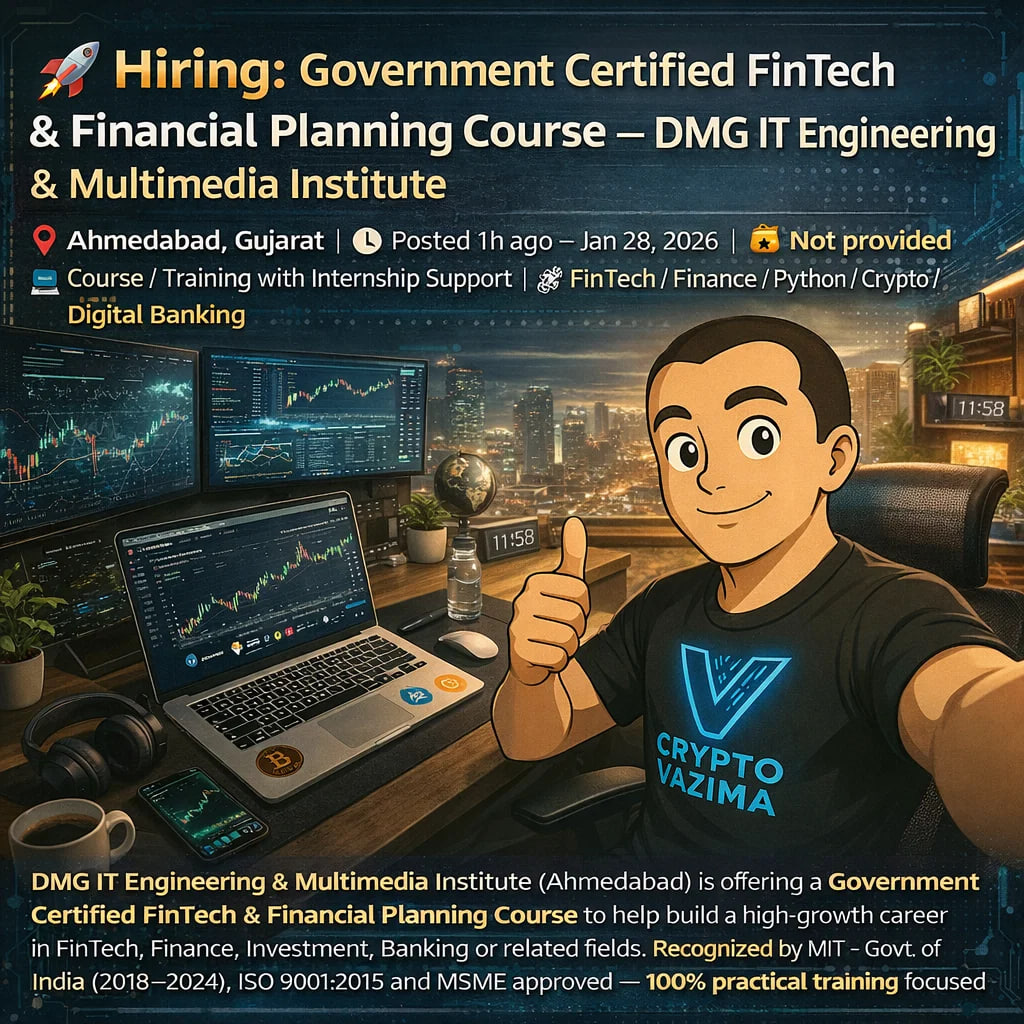 🚀 FinTech & Financial Planning Course — DMG Institute Ahmedabad 📍  Ahmedabad, Gujarat | 💼 Course / Training | 🧑‍💻 FinTech / Finance /  Python / Crypto / AI | 💰 Not
