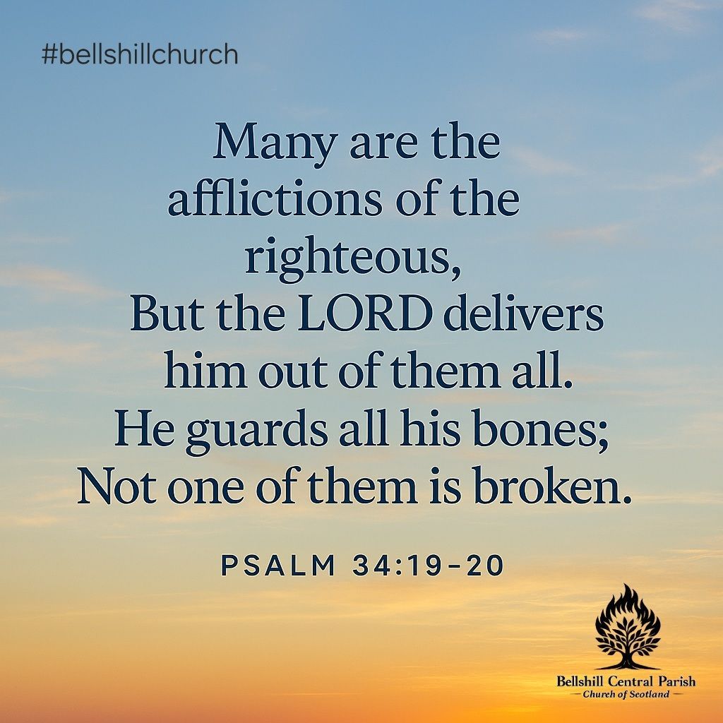 BellshillChurch's tweet image. Even in affliction, the Lord delivers.  
Let this morning bring peace and strength.  
Psalm 34:19–20  

Psalm34 #MorningScripture #FaithInHardTimes #ChurchLife #DailyDevotion #BibleVerse #BCPC #BellshillChurch