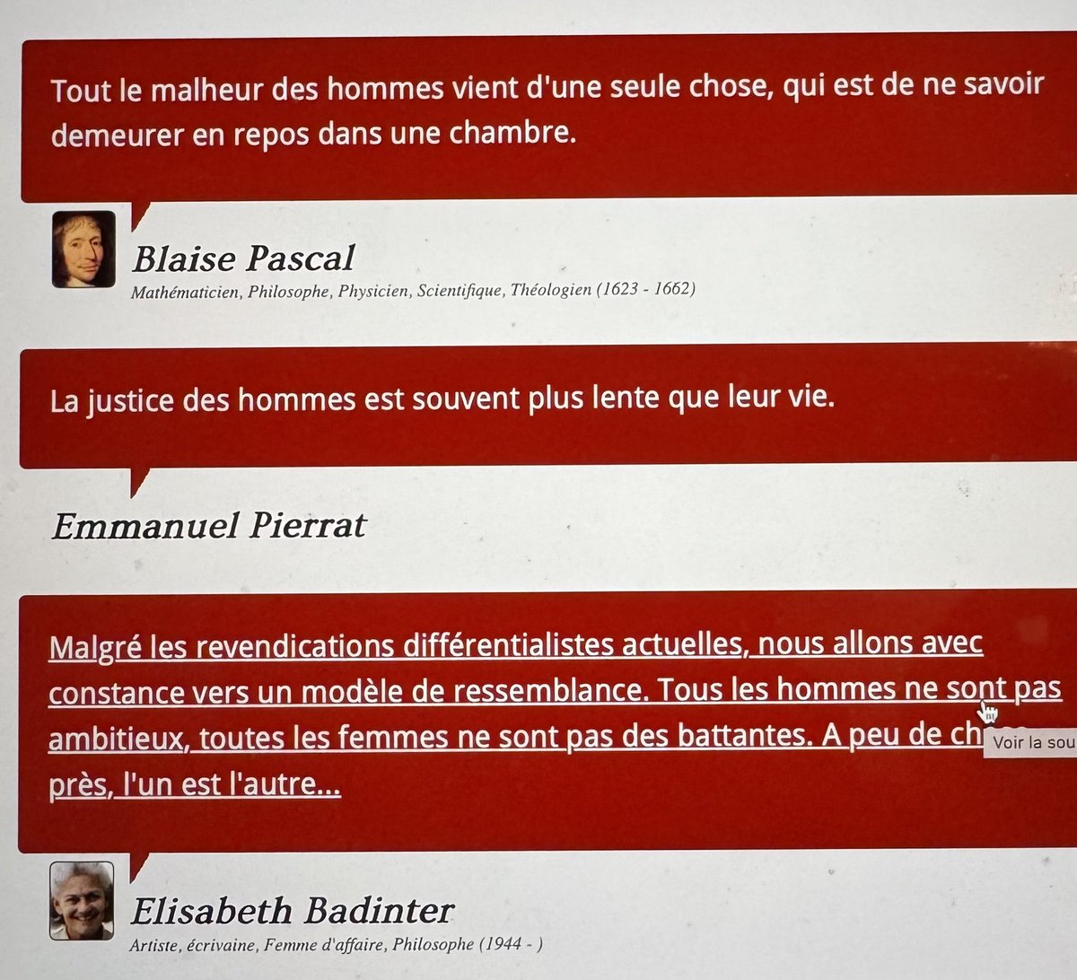 Il y a pire voisinage que de se retrouver ce matin entre Blaise Pascal et Elisabeth Badinter dans une sélection de citations sur le site citation-célèbre.com !

#citation #justice #avocatécrivain #emmanuelpierrat #badinter #elisabethbadinter #BlaisePascal