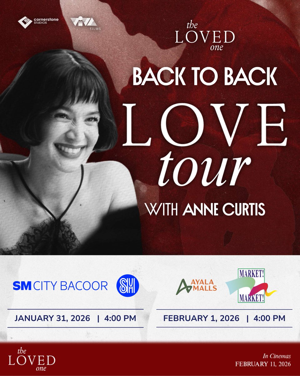 BACK TO BACK YEARNING DITO SA LOVE TOUR WITH ANNE CURTIS! 👀❤️

Maki-relapse with Anne Curtis on these dates:

January  31 - SM City Bacoor
February 1 - Ayala Malls Market Market

THE LOVED ONE, from Director Irene Emma Villamor. 🎬

#TheLovedOne #TheLovedOneMovie