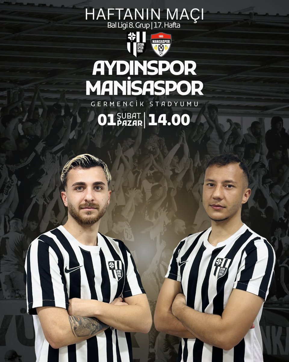 🏆 Bölgesel Amatör Lig 8. Grup | 17. Hafta
🆚Manisaspor 
🗓️ 01 Şubat 2026, Pazar
🕑 14.00
🏟️ Germencik Stadyumu