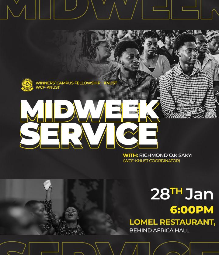Midweek Service is here 🙌🏾
Come recharge, worship, and receive.
📍 Lomel Restaurant (Behind Africa Hall)
⏰ 6:00PM